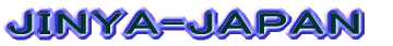JINYA-JAPAN